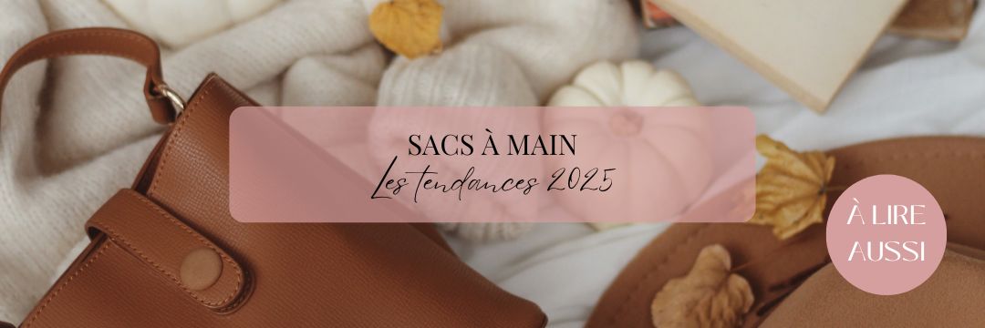 Sacs à main tendances automne